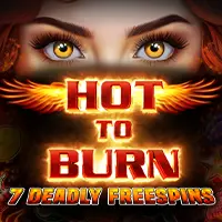 Hot To Burn 7 Deadly